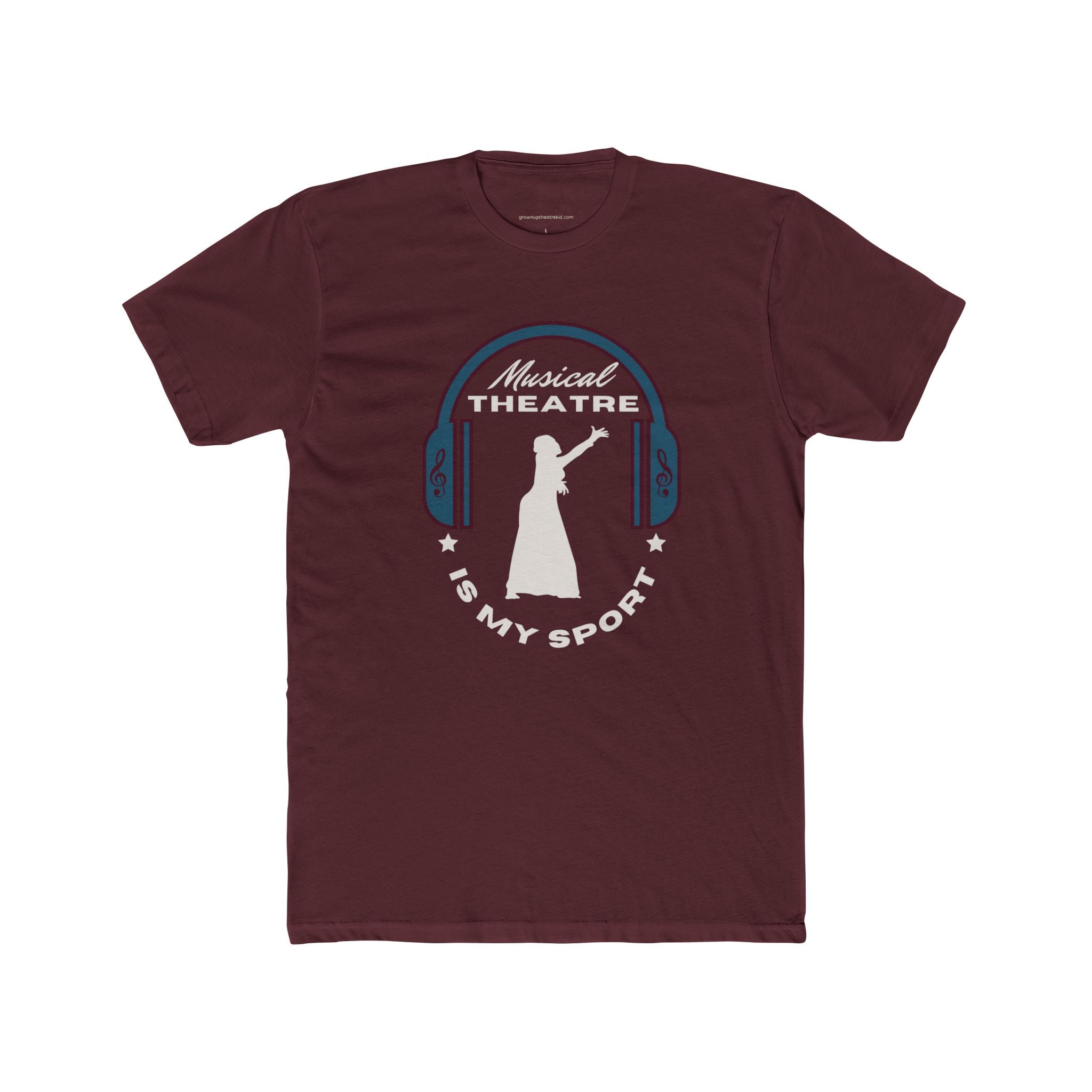 "Musical Theatre Is My Sport" T-Shirt – Wear Your Passion Loud & Proud -  Cotton Crew Tee