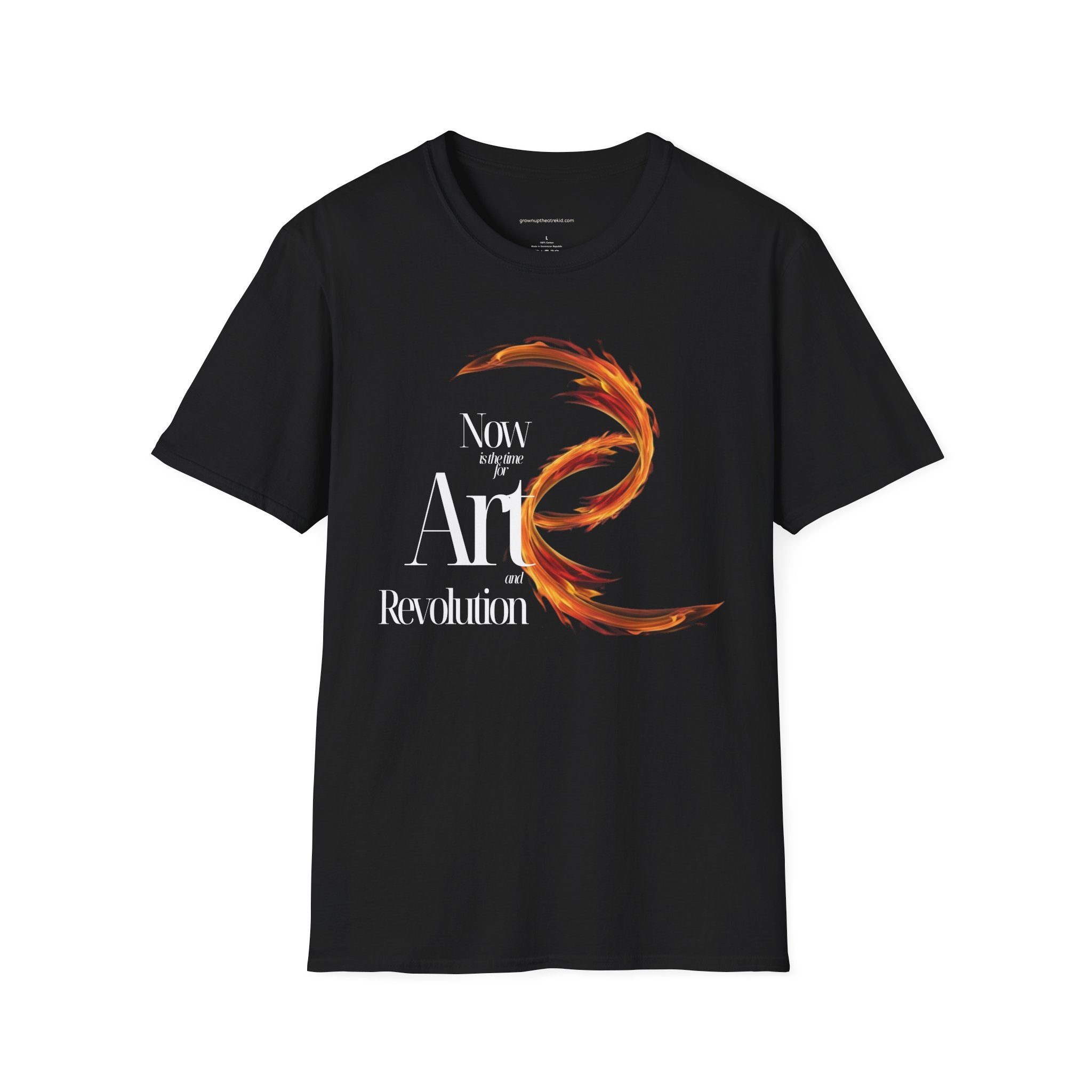 "Now Is the Time for Art and Revolution" T-Shirt – Wear the Movement
