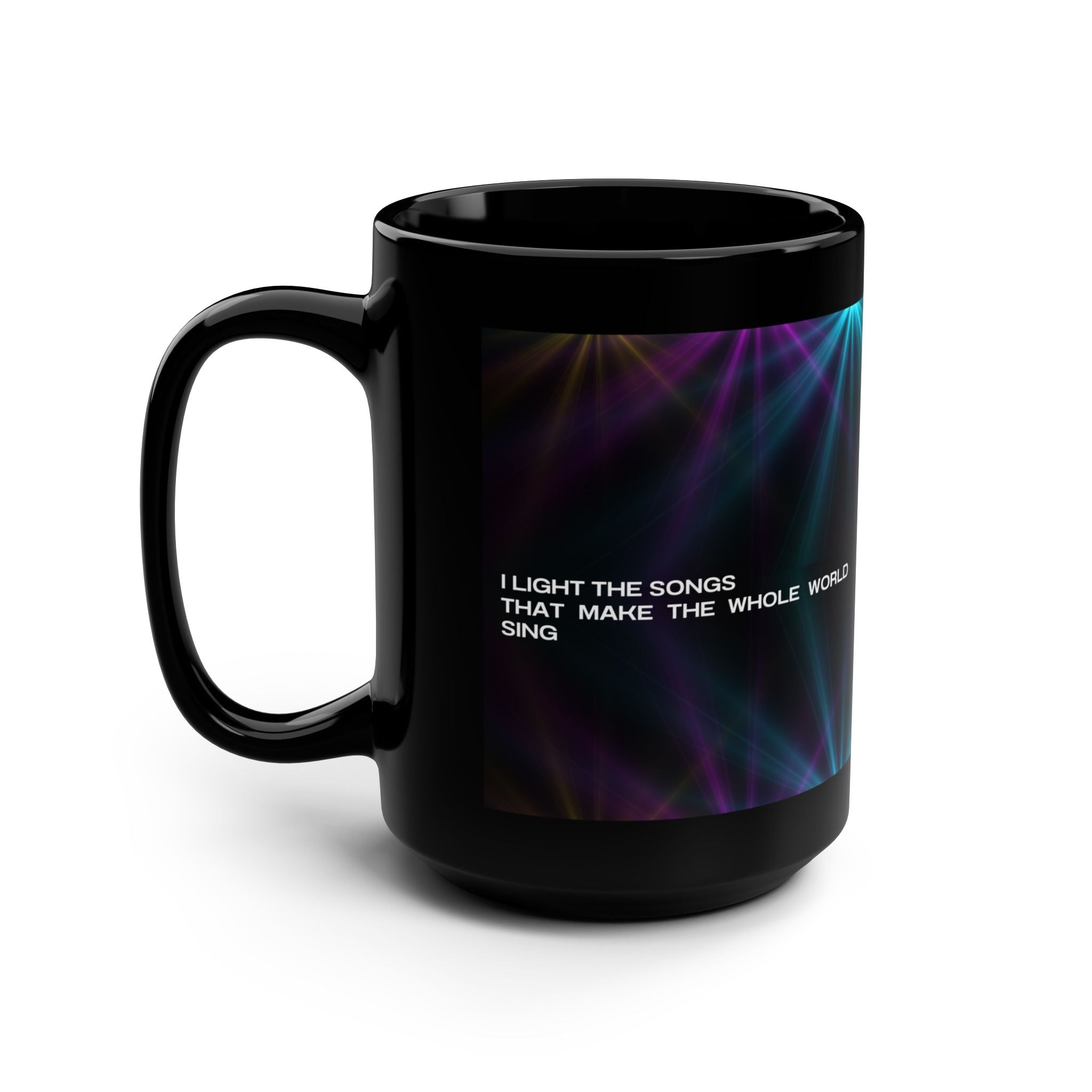 I Light the Songs That Make the Whole World Sing – Lighting Designer Mug 🎭☕💡
