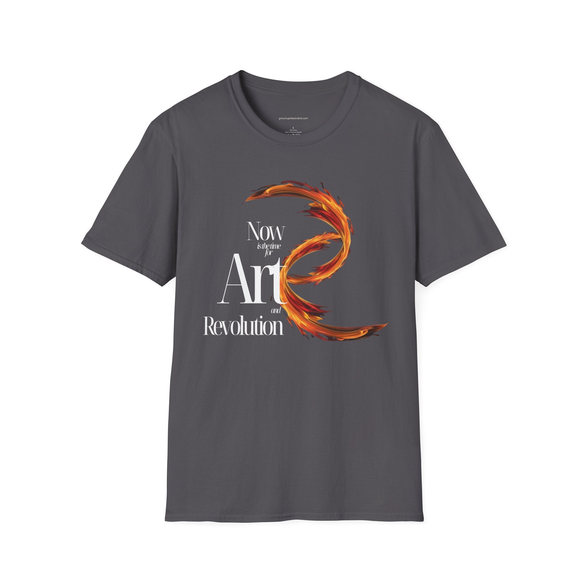 "Now Is the Time for Art and Revolution" T-Shirt – Wear the Movement