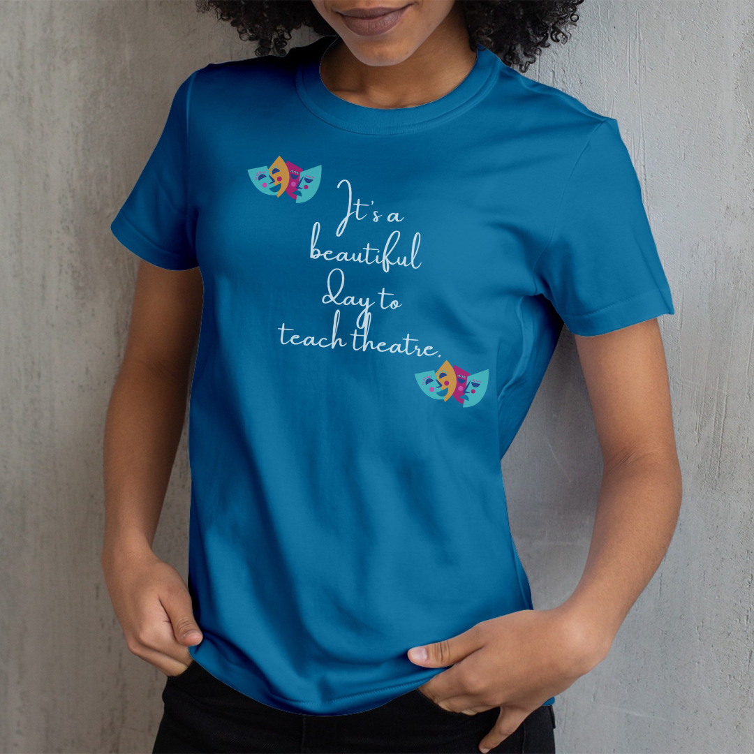 Unisex Softstyle T-Shirt - "It's a Beautiful Day to Teach Theatre" - Inspirational Tee for Educators and Theatre Lovers  🇨🇦